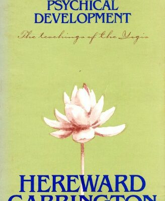 خرید و دانلود نسخه کامل کتاب Higher Psychical Development. An outline of the Secret Hindu Teachings