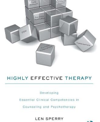 خرید و دانلود نسخه کامل کتاب Highly Effective Therapy: Developing Clinical Competencies in Counseling and Psychotherapy
