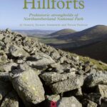 خرید و دانلود نسخه کامل کتاب Hillforts: Prehistoric Strongholds of Northumberland National Park