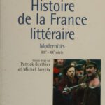 خرید و دانلود نسخه کامل کتاب Histoire de la France littéraire Volume III: Modernités. XIXe-XXe siècles