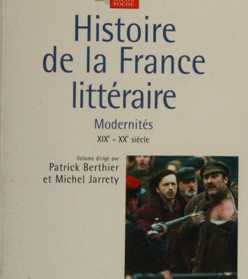 خرید و دانلود نسخه کامل کتاب Histoire de la France littéraire Volume III: Modernités. XIXe-XXe siècles