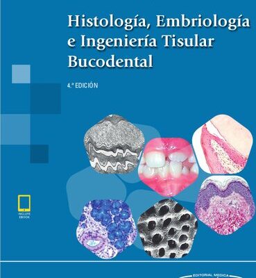 خرید و دانلود نسخه کامل کتاب Histología, Embriología e Ingeniería Tisular Bucodental