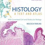 خرید و دانلود نسخه کامل کتاب Histology: A Text and Atlas: With Correlated Cell and Molecular Biology (8th Edition) –  +  pdf