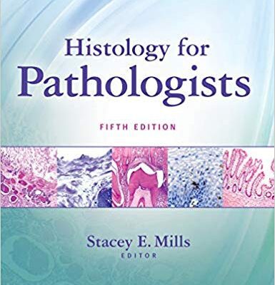 خرید و دانلود نسخه کامل کتاب Histology for Pathologists 5th Edition