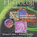 خرید و دانلود نسخه کامل کتاب Histoloji Konu Anlatımı ve Atlas Ross