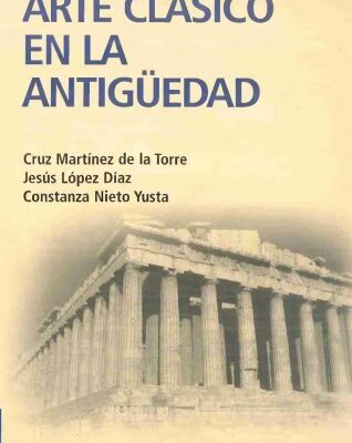 خرید و دانلود نسخه کامل کتاب Historia del arte clásico en la antigüedad