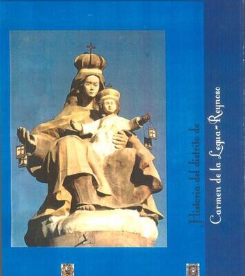 خرید و دانلود نسخه کامل کتاب Historia del distrito de Carmen de la Legua-Reynoso (Callao, Lima)
