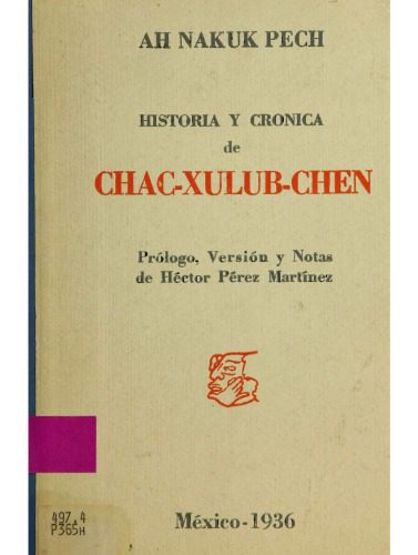 خرید و دانلود نسخه کامل کتاب Historia y crónica de Chac-Xulub-Chen_68c490ab6e3e6.jpeg خرید و دانلود نسخه کامل کتاب Historia y crónica de Chac-Xulub-Chen