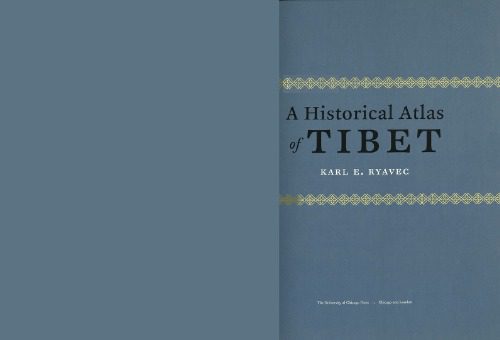 خرید و دانلود نسخه کامل کتاب Historical Atlas of Tibet_68c10697d7614.jpeg خرید و دانلود نسخه کامل کتاب Historical Atlas of Tibet