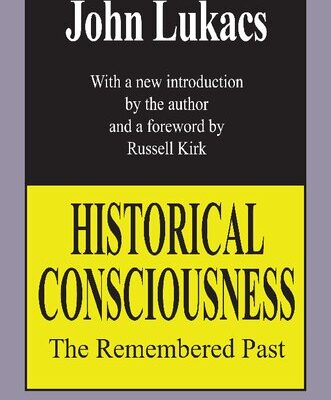 خرید و دانلود نسخه کامل کتاب Historical Consciousness: The Remembered Past