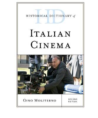 خرید و دانلود نسخه کامل کتاب Historical Dictionary of Italian Cinema