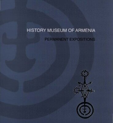 خرید و دانلود نسخه کامل کتاب History Museum of Armenia: Permanent Expositions