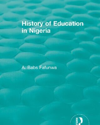 خرید و دانلود نسخه کامل کتاب History of Education in Nigeria