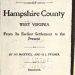 خرید و دانلود نسخه کامل کتاب History of Hampshire County, West Virginia, From its Earliest Settlement to the Present Time