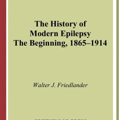 خرید و دانلود نسخه کامل کتاب History of modern epilepsy