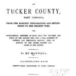 خرید و دانلود نسخه کامل کتاب History of Tucker County, West Virginia, from Its Earliest Explorations and Settlements to the Present Time; with biographical sketches …