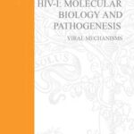 خرید و دانلود نسخه کامل کتاب HIV-1: Molecular Biology and Pathogenesis Viral Mechanisms