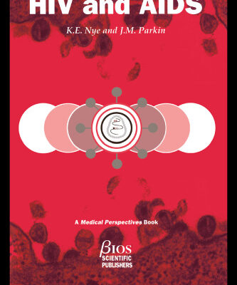 خرید و دانلود نسخه کامل کتاب HIV AND AIDS (Medical Perspectives Series)