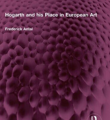 خرید و دانلود نسخه کامل کتاب Hogarth and his Place in European Art