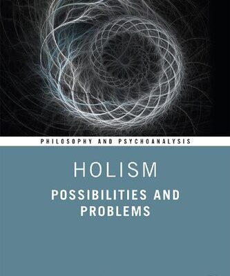 خرید و دانلود نسخه کامل کتاب Holism: Possibilities and Problems