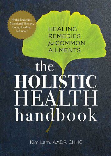 خرید و دانلود نسخه کامل کتاب Holistic Health Handbook: Healing Remedies for Common Ailments_68b68ca7686bc.jpeg خرید و دانلود نسخه کامل کتاب Holistic Health Handbook: Healing Remedies for Common Ailments