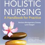 خرید و دانلود نسخه کامل کتاب Holistic Nursing: A Handbook for Practice (6th Edition) – Orginal Pdf