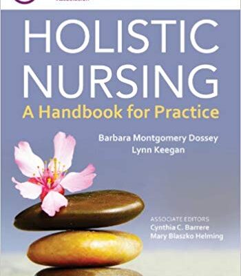 خرید و دانلود نسخه کامل کتاب Holistic Nursing: A Handbook for Practice (6th Edition) – Orginal Pdf