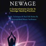 خرید و دانلود نسخه کامل کتاب Holistic Wellness In The NewAge: A Comprehensive Guide To NewAge Healing Practices (The NewAge Book Book 1)