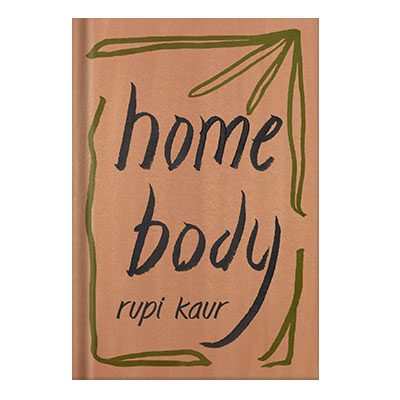 خرید و دانلود نسخه کامل کتاب Home Body by Rupi Kaur