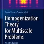 خرید و دانلود نسخه کامل کتاب Homogenization Theory for Multiscale Problems: An introduction
