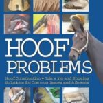 خرید و دانلود نسخه کامل کتاب Hoof Problems: Hoof Construction, Trimming and Shoeing, Solutions for Common Issues and Ailments – Scanned Pdf with Ocr