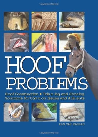 خرید و دانلود نسخه کامل کتاب Hoof Problems: Hoof Construction, Trimming and Shoeing, Solutions for Common Issues and Ailments – Scanned Pdf with Ocr_68b91049089ad.jpeg خرید و دانلود نسخه کامل کتاب Hoof Problems: Hoof Construction, Trimming and Shoeing, Solutions for Common Issues and Ailments – Scanned Pdf with Ocr