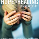 خرید و دانلود نسخه کامل کتاب Hope and Healing for Kids Who Cut: Learning to Understand and Help Those Who Self-Injure (Youth Specialties)
