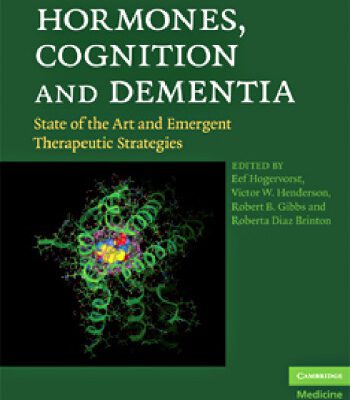 خرید و دانلود نسخه کامل کتاب Hormones, Cognition and Dementia: State of the Art and Emergent Therapeutic Strategies