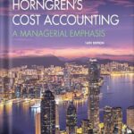 خرید و دانلود نسخه کامل کتاب Horngren’s Cost Accounting (2-downloads): A Managerial Emphasis 16th Edition by Srikant M. Datar