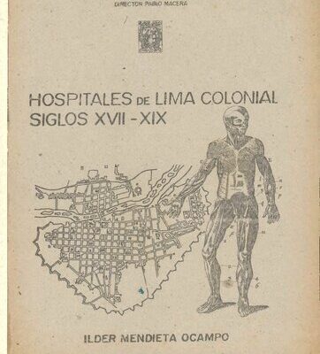 خرید و دانلود نسخه کامل کتاب Hospitales de Lima colonial, siglos XVII-XIX