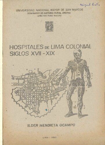 خرید و دانلود نسخه کامل کتاب Hospitales de Lima colonial, siglos XVII-XIX_68c06a2615806.jpeg خرید و دانلود نسخه کامل کتاب Hospitales de Lima colonial, siglos XVII-XIX
