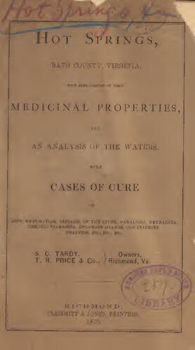 خرید و دانلود نسخه کامل کتاب Hot Springs, BATH COUNTY, VIRGINIA, WITH 80MJE ACCOUNT OF THEIR MEDICINAL PROPERTIES, AND AN ANALYSIS OF THE WATERS, WITH CASES OF CURE_68c08a88abeeb.jpeg خرید و دانلود نسخه کامل کتاب Hot Springs, BATH COUNTY, VIRGINIA, WITH 80MJE ACCOUNT OF THEIR MEDICINAL PROPERTIES, AND AN ANALYSIS OF THE WATERS, WITH CASES OF CURE