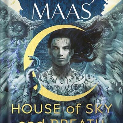 خرید و دانلود نسخه کامل کتاب House of Sky and Breath (Crescent City) by Sarah J. Maas