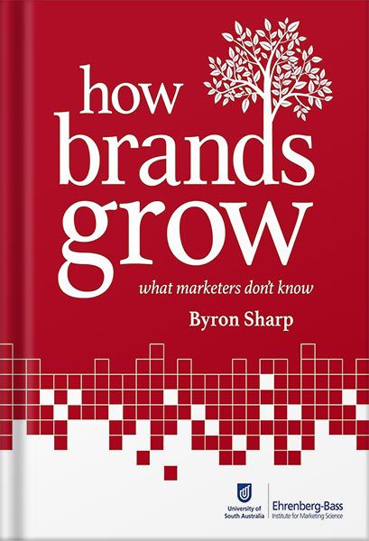 خرید و دانلود نسخه کامل کتاب How Brands Grow: What Marketers Don’t Know by Byron Sharp_68bf20618789c.jpeg خرید و دانلود نسخه کامل کتاب How Brands Grow: What Marketers Don’t Know by Byron Sharp