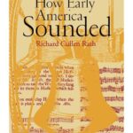 خرید و دانلود نسخه کامل کتاب How early America sounded