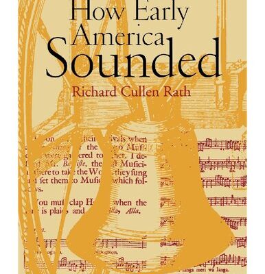 خرید و دانلود نسخه کامل کتاب How early America sounded