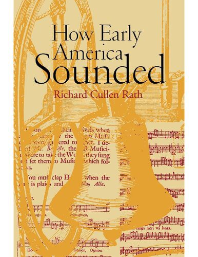 خرید و دانلود نسخه کامل کتاب How early America sounded_68c47d72bc78b.jpeg خرید و دانلود نسخه کامل کتاب How early America sounded