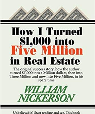 خرید و دانلود نسخه کامل کتاب How I Turned $1,000 into Five Million in Real Estate in My Spare Time – + Pdf
