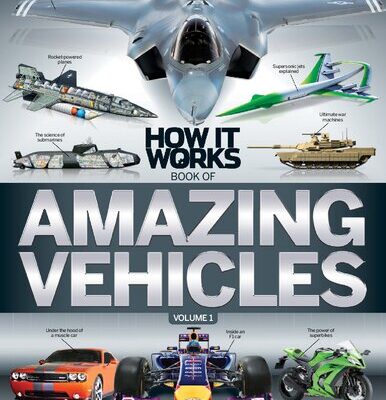 خرید و دانلود نسخه کامل کتاب How It Works: Amazing Vehicles