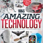 خرید و دانلود نسخه کامل کتاب How It Works. Book of Amazing Technology