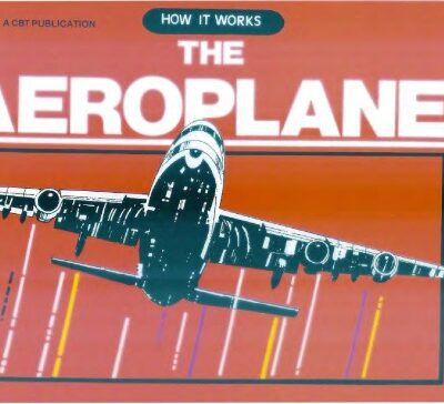 خرید و دانلود نسخه کامل کتاب How it works – the Aeroplane – CBT