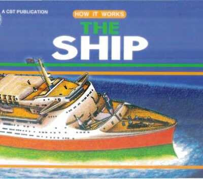 خرید و دانلود نسخه کامل کتاب How it works – the Ship – CBT