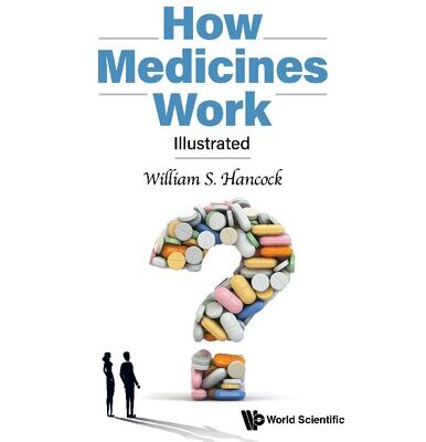 خرید و دانلود نسخه کامل کتاب How Medicines Work: Illustrated