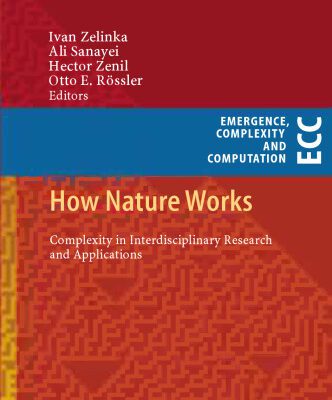 خرید و دانلود نسخه کامل کتاب How Nature Works: Complexity in Interdisciplinary Research and Applications